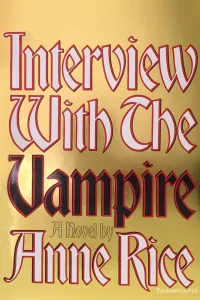 Interview With the Vampire