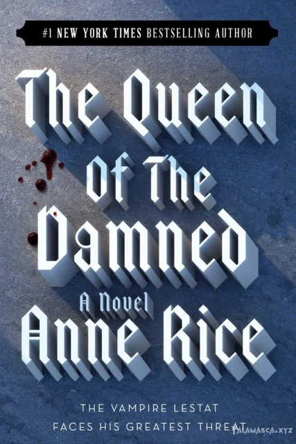 The Queen of the Damned